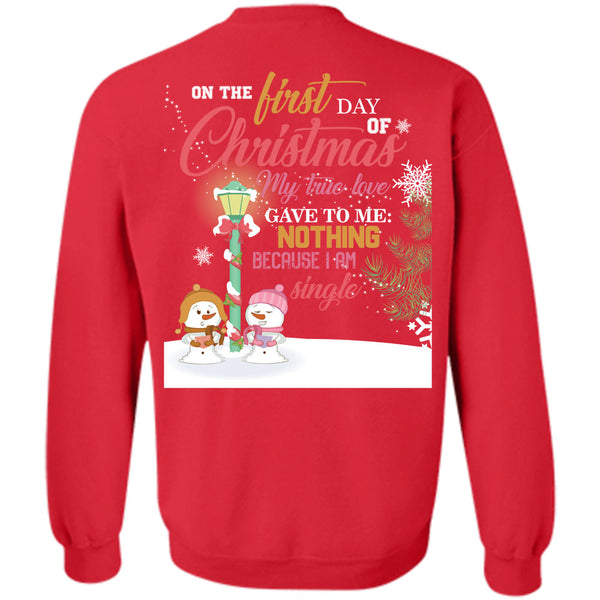 I Am Single T Shirt, This Girl Loves Christmas Sweatshirt