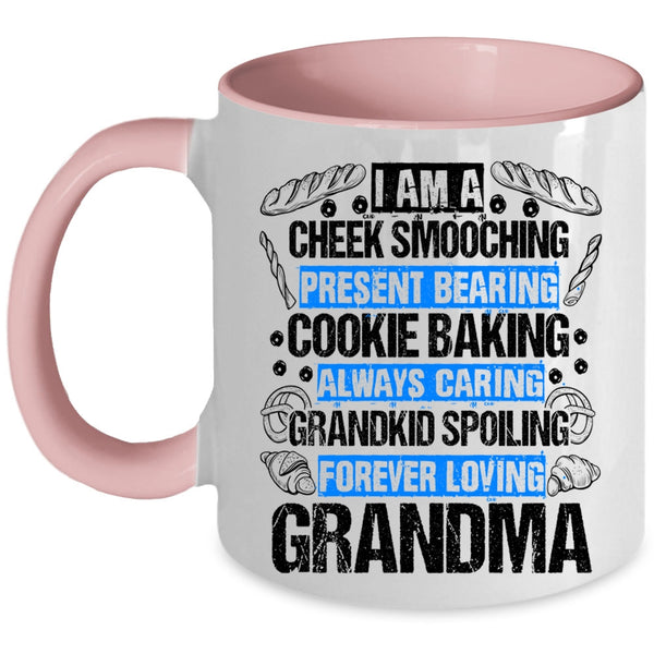 I Am A Grandma Coffee Mug, I Am A Cookie Baking Forever Loving Accent Mug
