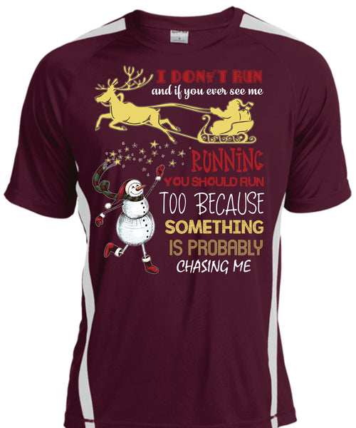 You Ever See Me Running T Shirt, I Love Christmas T Shirt, Cool Shirt