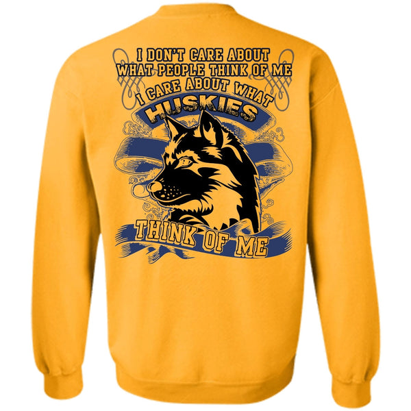 I Love Husky T Shirt, I Care About What Huskies Sweatshirt