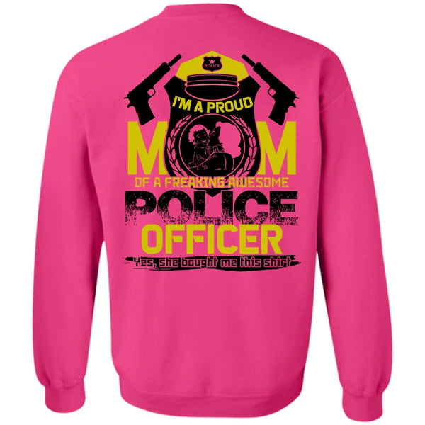 I Love Police T Shirt, I'm A Proud Mom Sweatshirt