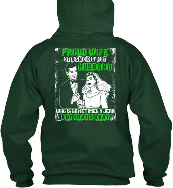 Proud Wife T Shirt, Smoking Hot Husband T Shirt