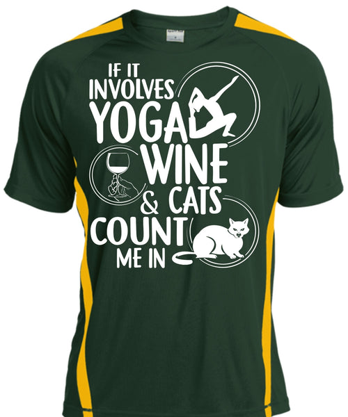 If It Involves Yoga Wine T Shirt, Cats Count Me In T Shirt, Cool Shirt