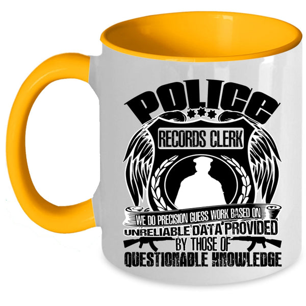 Funny Gift For Police Coffee Mug, Police Resords Clerk Accent Mug