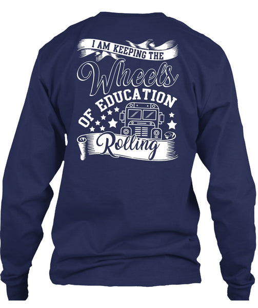 Wheels Of Education Rolling T Shirt, Being A Driver T Shirt
