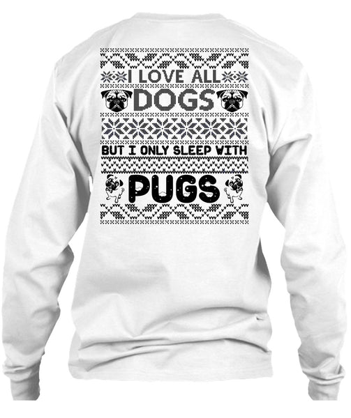I Love All Dogs T Shirt, My Favorite T Shirt