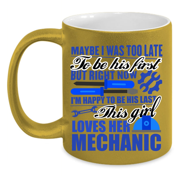 Beautiful Wife Coffee Mug, This Girl Loves Her Mechanic Accent Mug
