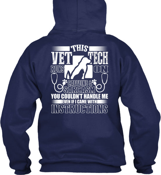 This Vet Tech Runs On Caffeine T Shirt, I Became With Instructions T Shirt