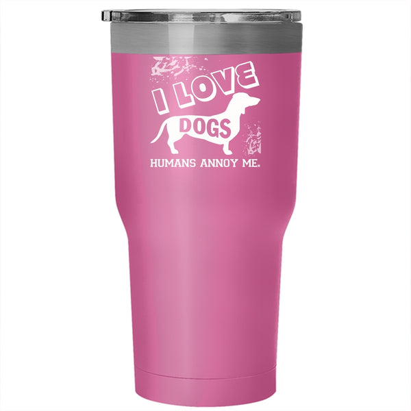 I Love Dogs Tumbler 30 oz Stainless Steel, Cute Gift For Dog Lovers Travel Mug