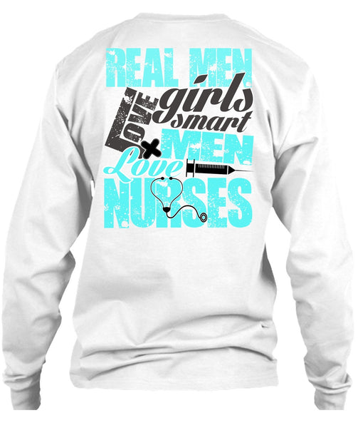 Real Men Love Girls T Shirt, I Love Nursing T Shirt