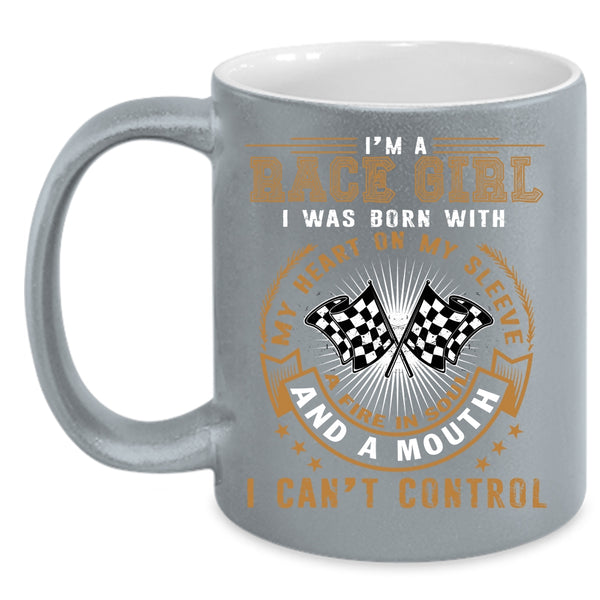 I'm Race Girl Coffee Mug, I Was Born With My Heart Coffee Cup