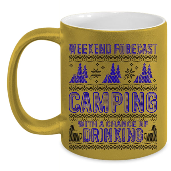 Chance Of Drinking Coffee Mug, Weekend Forecast Camping Accent Mug