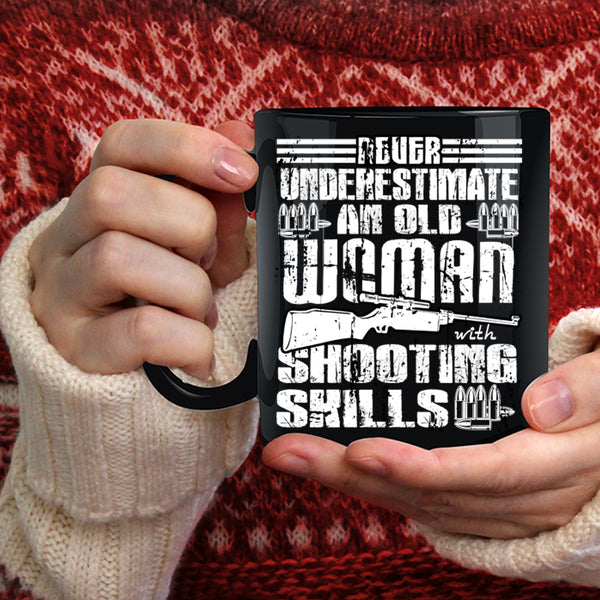 An Old Woman With Shooting Skills Coffee Mug, Cool Grandmother Coffee Cup