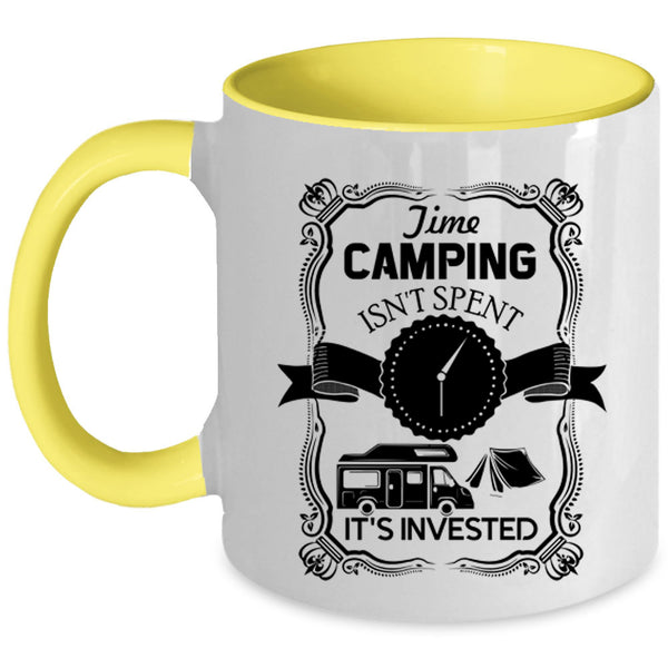 It's Invested Coffee Mug, Time Camping Isn't Spent Accent Mug