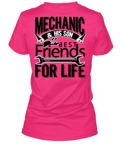 Mechanic And His Son Best Friends For Life T Shirt, I Love Mechanic T Shirt