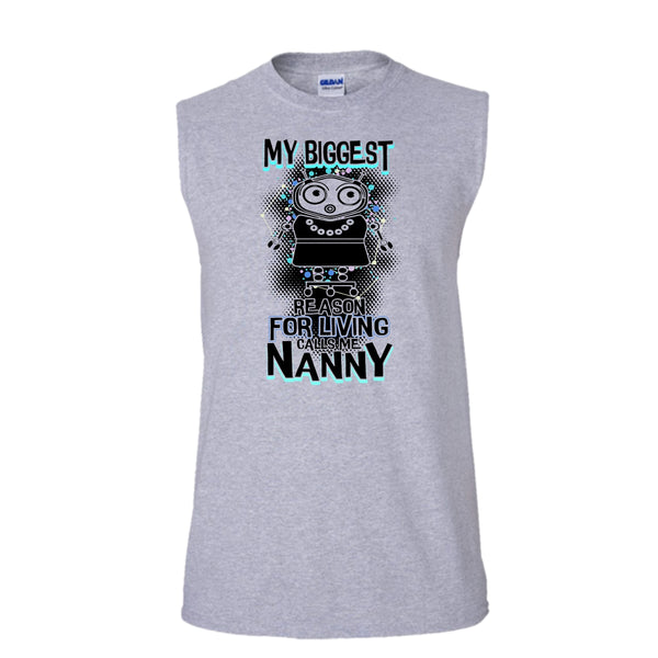 My Biggest Reason For Living T Shirt, Coolest Nanny Ever T Shirt, Awesome t-shirts (Men's Cotton Sleeveless)