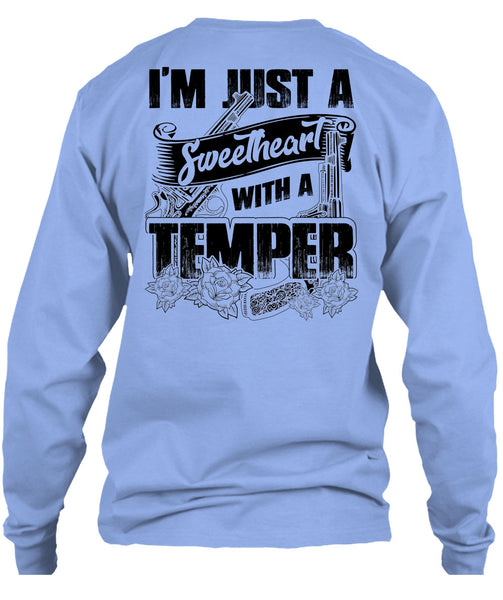 Sweetheart With A Temper T Shirt, I Love Hunting T Shirt