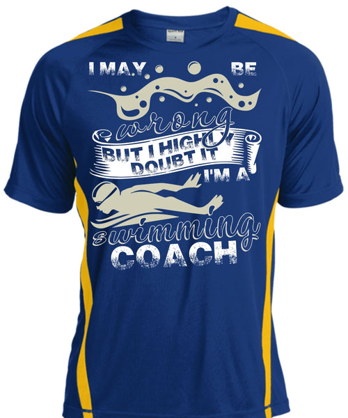 I'm A Swimming Coach T Shirt, Being A Swimmer T Shirt, Cool Shirt