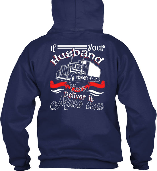 If Your Husband T Shirt, Can't Deliver It Mine Can T Shirt