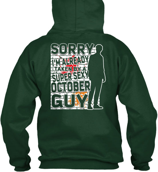 I'm Already Taken By A October Guy T Shirt, Being A Boyfriend T Shirt