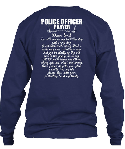 Police Officer Prayer T Shirt, Being A Police T Shirt