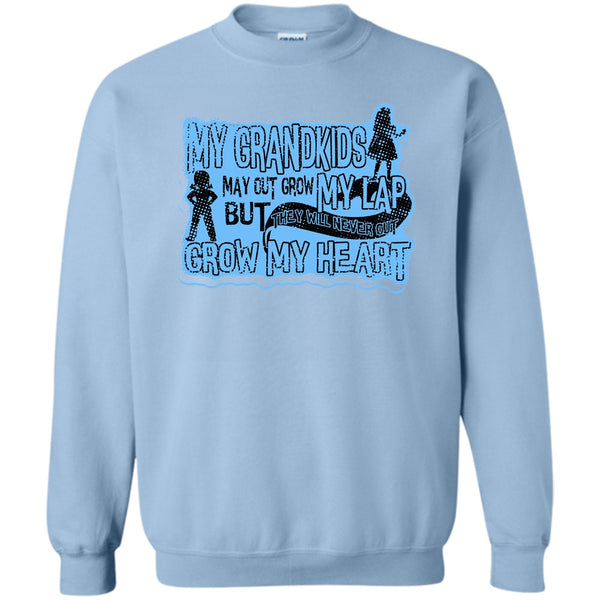 My Grandkids T Shirt, My Grandkids May Grow Out Sweatshirt