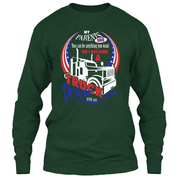 I Became A Truck Driver T Shirt, Gift For Son T Shirt