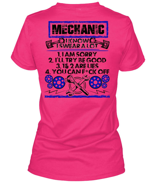 I Know I Swear A Lot T Shirt, I Love Mechanic T Shirt