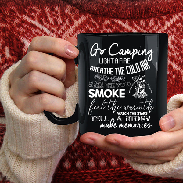 Go Camping Coffee Mug, Breathe The Cold Air Coffee Cup
