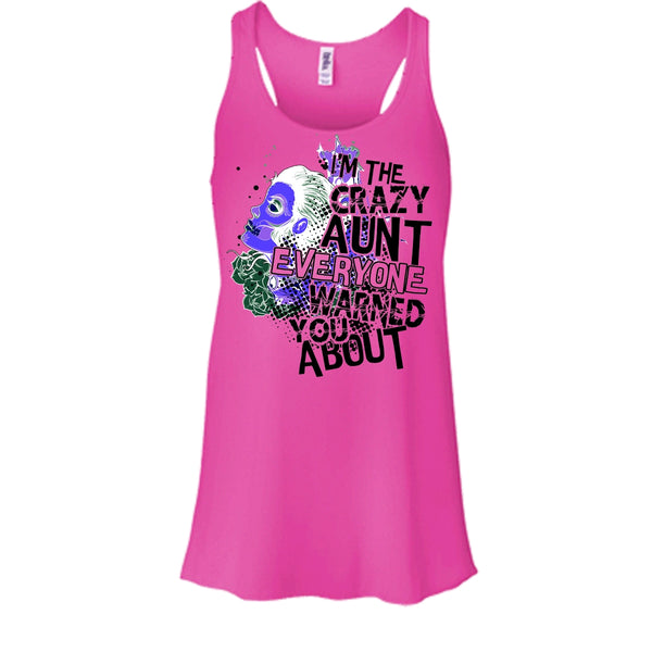 I'm The Crazy Aunt T Shirt, Coolest Aunt Tank Top