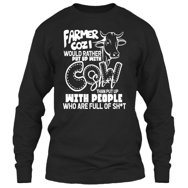 Farmer Cozi T Shirt, Rather Put Up With Cow T Shirt