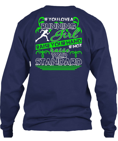 You Love Running Girl T Shirt, Being A Runner T Shirt