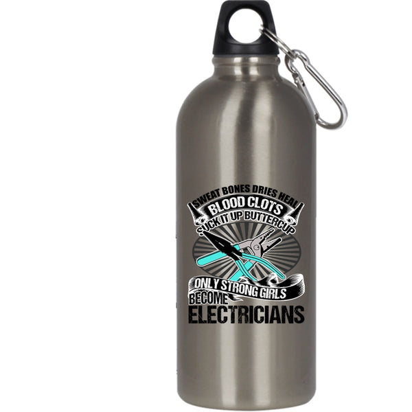 Only Strong Girls Become Electricians 20 oz Stainless Steel Bottle,Strong Girls Outdoor Sports Water Bottle