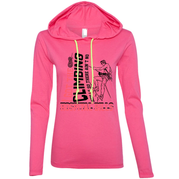 I Got The Climbing T Shirt, I Love Climbing T Shirt, Awesome T-Shirts