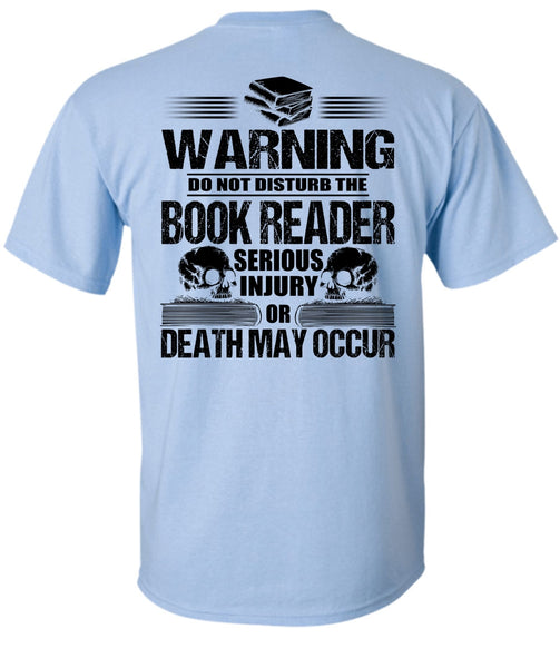 Book Reader Serious Injury T Shirt, I Love Book T Shirt