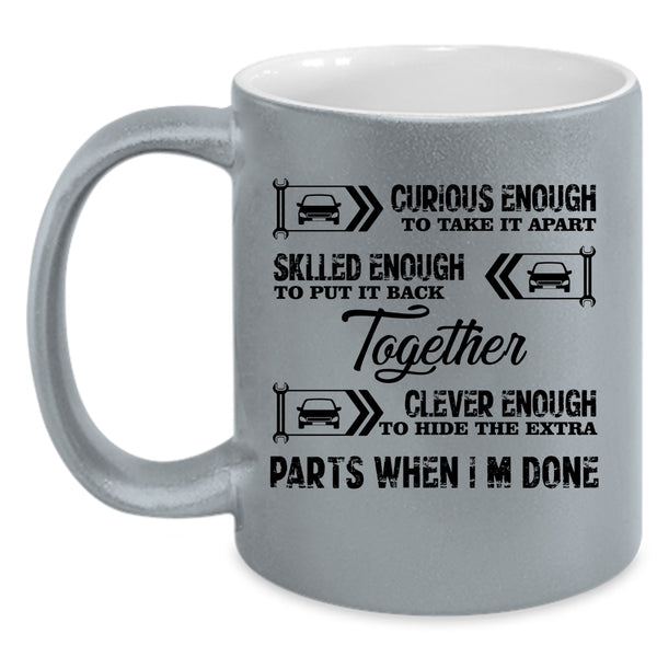 Funny Gift For Mechancis Coffee Mug, Awesome Mechanics Accent Mug
