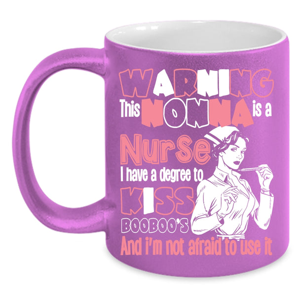 This Nonna Is A Burse Coffee Mug, Cute Nurses Coffee Cup