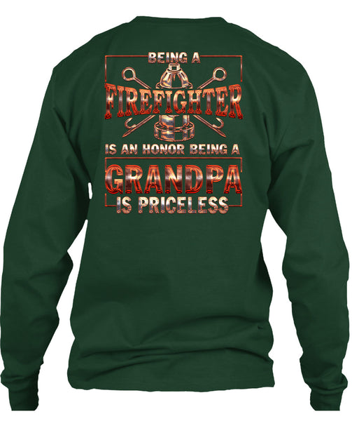 Being A Firefighter T Shirt, Grandpa Is Priceless T Shirt