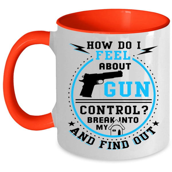 Cool Gift For My Daddy Coffee Mug, Don't Break Into My Home Accent Mug