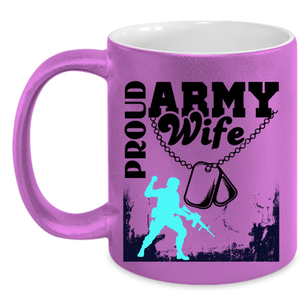 Beautiful Wife Coffee Mug, Proud Army Wife Accent Mug