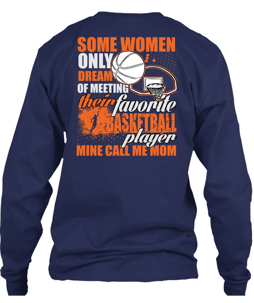 Favorite Basketball Player T Shirt, Call Me Mom T Shirt