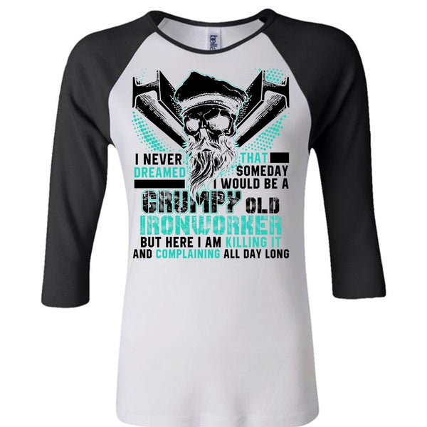 Grumpy Old Ironworker T Shirt, I Love Ironworker T Shirt, Awesome T-Shirts