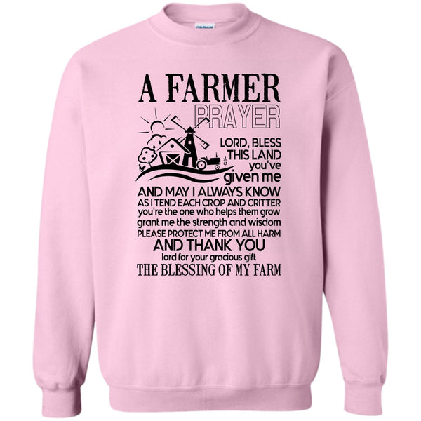 Gift For Farmer Prayer T Shirt, A Farmer Prayer Sweatshirt