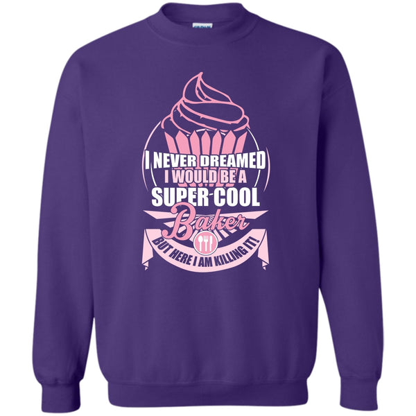 Coolest Baker T Shirt, I Am A Baker Sweatshirt