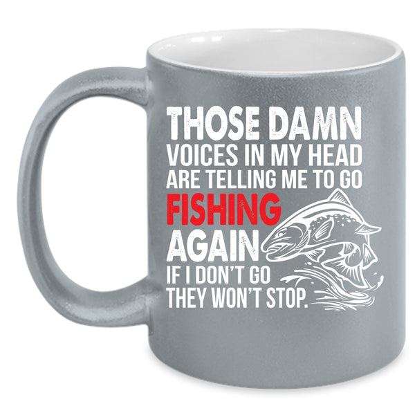 Go Fishing Coffee Mug, Cool Gift For Fisher Coffee Cup