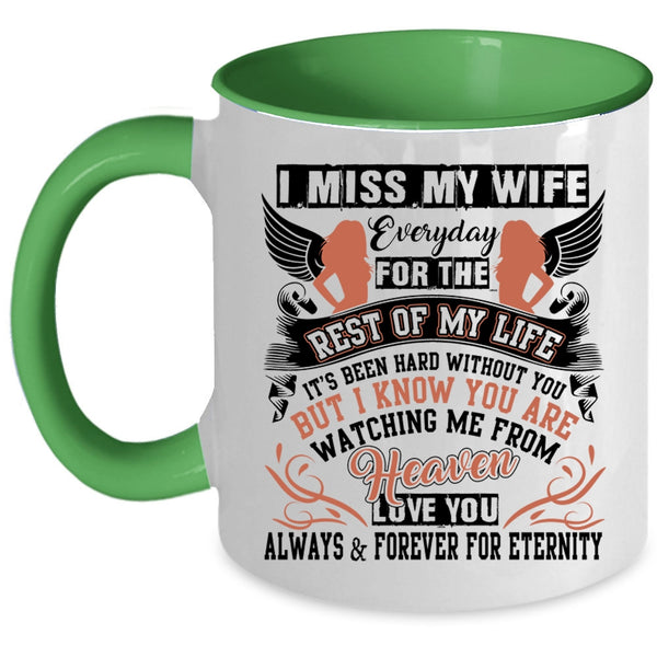 I Love My Wife Coffee Mug, I Miss My Wife Everyday Accent Mug