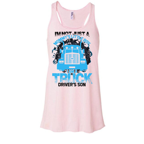 I'm Not Just A Mommy's Little Boy T Shirt, Coolest Trucker Mom Tank Top