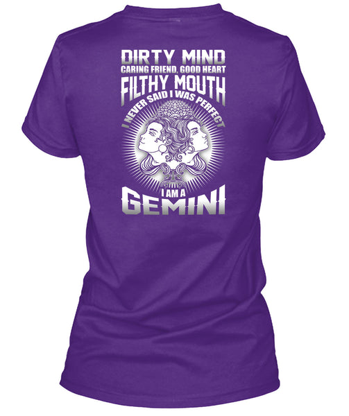 I Am A Gemini T Shirt, Dirty Mind T Shirt