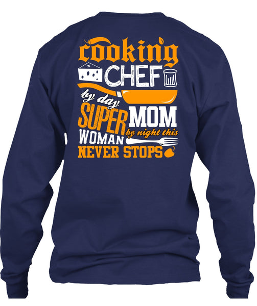 Cooking Chef By Day T Shirt, Mom By Night T Shirt