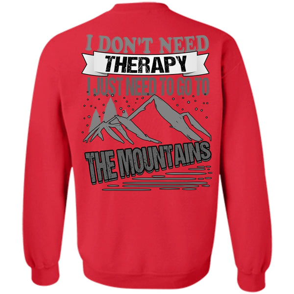 Go To The Mountains T Shirt, I Love Mountain Sweatshirt